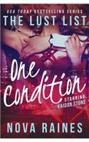 One Condition: The Lust List: Kaidan Stone