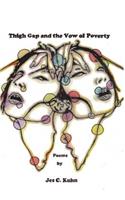 Thigh Gap and the Vow of Poverty