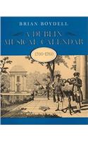 A Dublin Musical Calendar 1700-1760