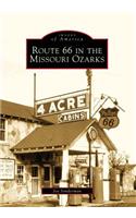 Route 66 in the Missouri Ozarks