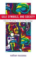 Self, Symbols, and Society