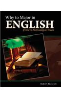 Why to Major in English