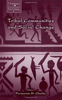 Tribal Communities and Social Change