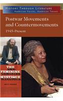 Postwar Movements and Countermovements