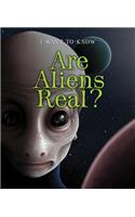 Are Aliens Real?
