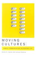 Moving Cultures