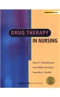 Drug Therapy in Nursing: With Bonus CD-ROM