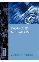 Work and Motivation