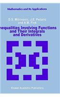 Inequalities Involving Functions and Their Integrals and Derivatives