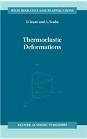 Thermoelastic Deformations