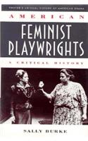 American Feminist Playwrights