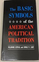 The Basic Symbols of the American Political Tradition,