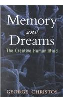 Memory and Dreams: The Creative Human Mind