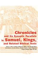 Chronicles and Its Synoptic Parallels in Samuel, Kings, and Related Biblical Texts