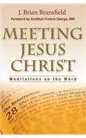Meeting Jesus Christ