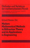 Modern Mathematical Methods in Diffraction Theory and Its Applications in Engineering: Proceedings of the Sommerfeld '96 Workshop, Freudenstadt, 30 September-4 October 1996(42 Historisch-Kritische Arbeiten Zur Deutschen Literatur,)