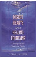 Desert Hearts and Healing Fountains