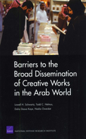 Barriers to the Broad Dissemination of Creative Works in the Arab World