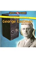 George Eastman and the Camera