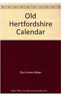 Old Hertfordshire Calendar