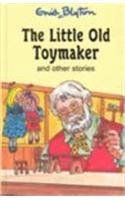 The Little Old Toymaker and Other Stories