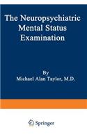 Neuropsychiatric Mental Status Examination