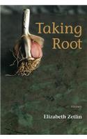 Taking Root
