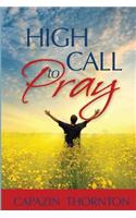 High Call to Pray