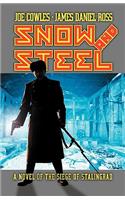 Snow and Steel