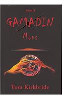 Gamadin, Book II: Mons