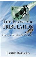 Economic Tribulation