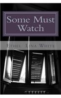 Some Must Watch