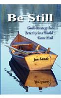 Be Still