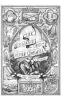 The Embalmed Head of Oliver Cromwell - A Memoir
