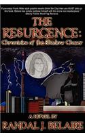 Resurgence: Chronicles of the Shadow Chaser..