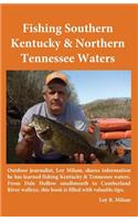 Fishing Southern Kentucky & Northern Tennessee Waters: (English)
