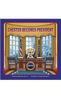 Chester Becomes President