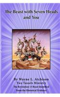 Beast with Seven Heads and You