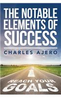 Notable Elements Of Success