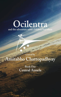 Ocilentra and the Adventure Some Children Had There