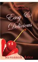 Easy & Delicious