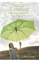 Creating Compassionate Places