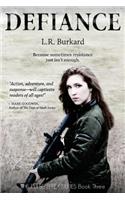 Defiance: A Post-Apocalyptic YA Tale of Survival