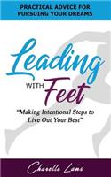 Leading with Feet