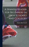 Spanish Reader for Beginners in High Schools and Colleges