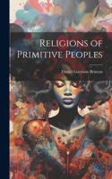 Religions of Primitive Peoples