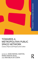 Towards a Metropolitan Public Space Network