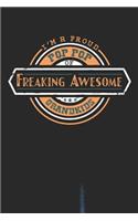 I'm A Proud Pop Pop Of Freaking Awesome Grandkids: Family life grandpa dad men father's day gift love marriage friendship parenting wedding divorce Memory dating Journal Blank Lined Note Book