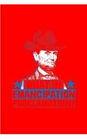 What In Emancipation Proclamation: Lined Journal - Emancipation Proclamation Abraham Lincoln 4th Of July Gift - Red Ruled Diary, Prayer, Gratitude, Writing, Travel, Notebook For Men W
