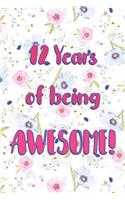 12 Years Of Being Awesome